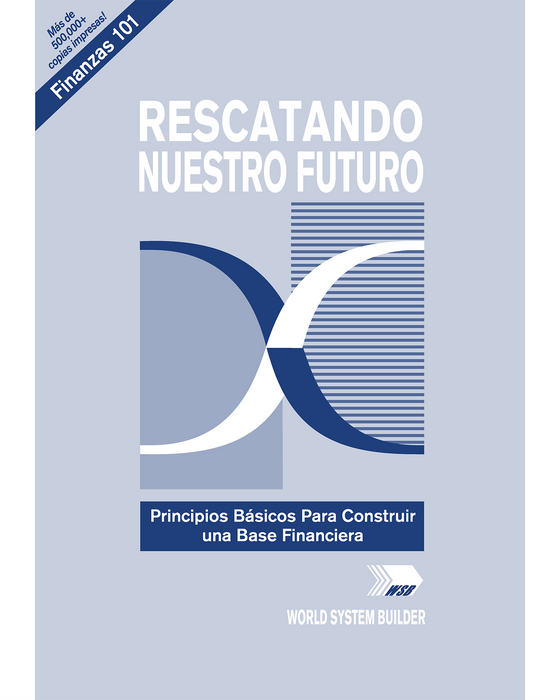 Saving Your Future (Spanish)